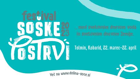 S Festivalom soške postrvi v novo turistično sezono